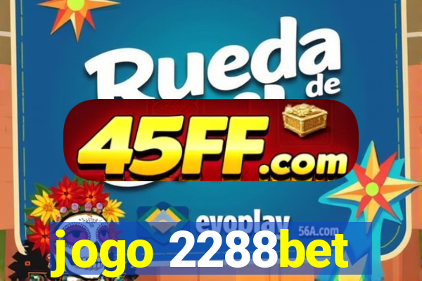jogo 2288bet
